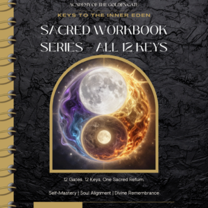 Keys to The Inner Eden – Workbook Series