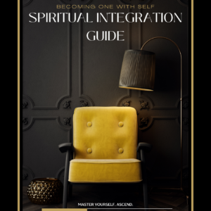 Becoming One With Self — A Spiritual Integration Guide
