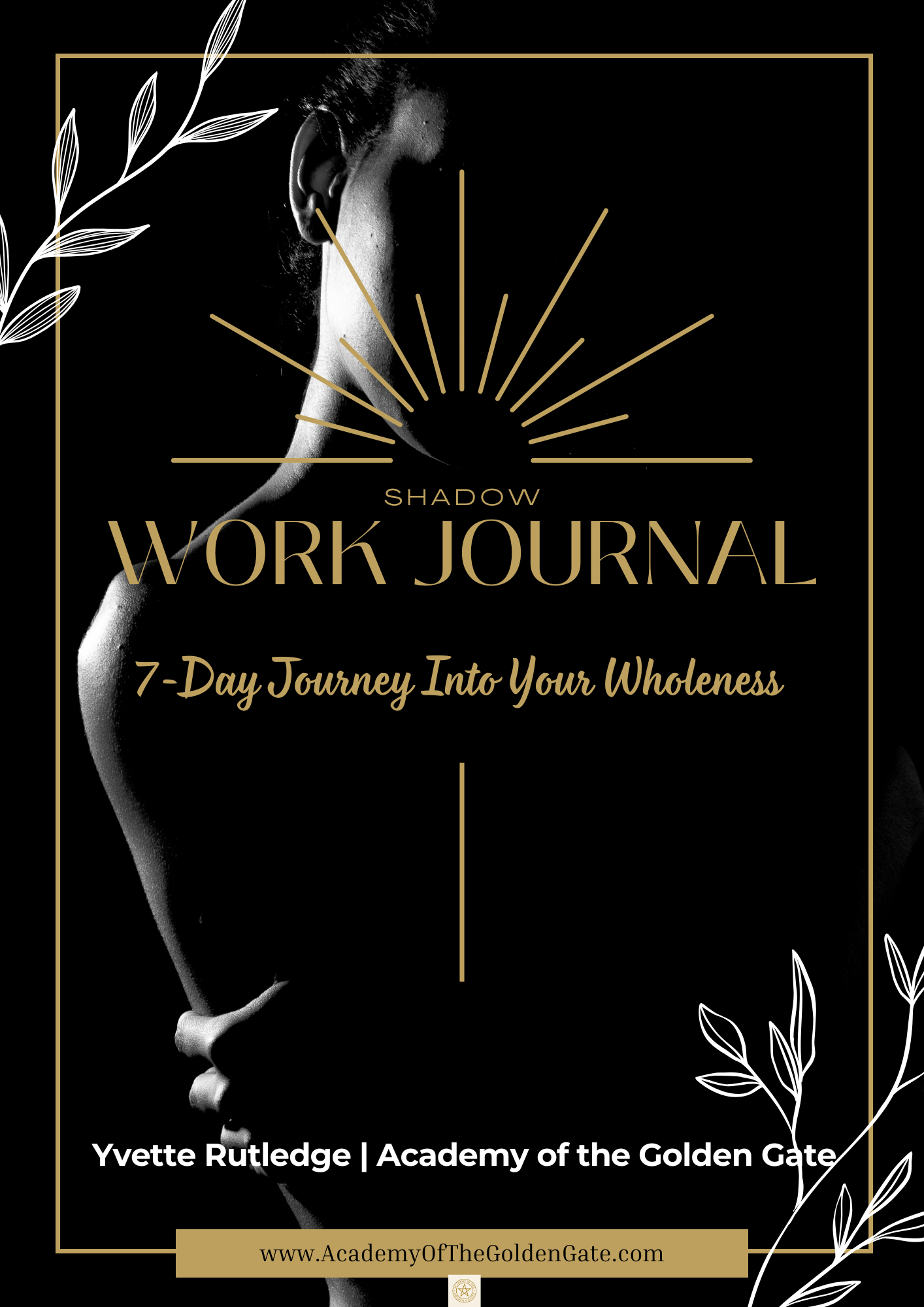Shadow Work Journal — 7-Day Journey Into Your Wholeness