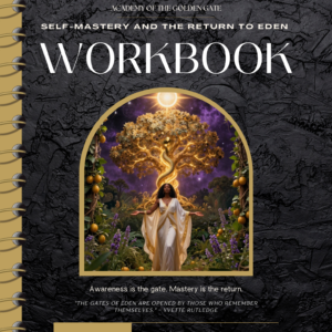 Keys to the Inner Eden — Key 1: Self-Mastery and the Return to Eden | Sacred Workbook (Digital PDF)